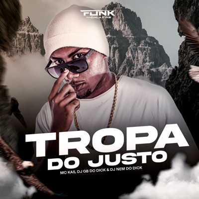 Tropa do Justo - Single