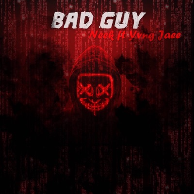 Bad Guy (feat. Yvng Jae) - Single