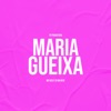 Maria Gueixa - Single