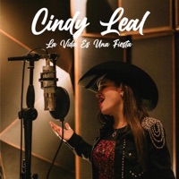 La Vida Es Una Fiesta - Single - Cindy Leal