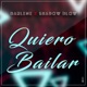 Quiero Bailar Single