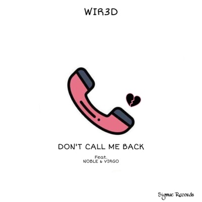 Don't Call Me Back - Single