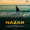 Nazar - NIL SAGAR lyrics