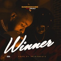 Winner (feat. Faaj) - Single - Daboi Chase