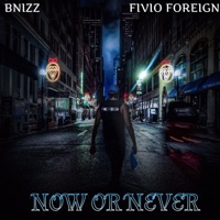 Now Or Never - EP - Bnizz