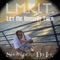 L.M.K.I.T. (Let Me Know It Then) - Shoulderz Da Loc lyrics