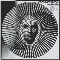 Control - Single - GioMetrik