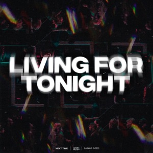 Living For Tonight