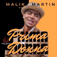 Prima Donna - Single - Malik Martin