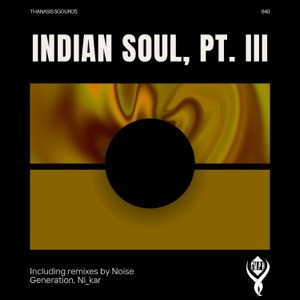 Indian Soul, Pt. III - EP