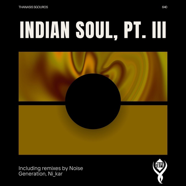 Indian Soul, Pt. III - EP