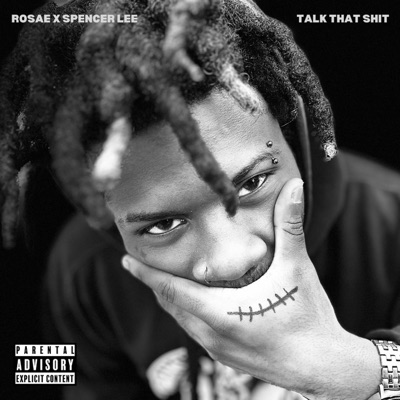 Talk That Shit - Single