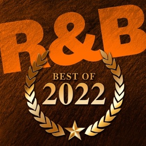 R&B: Best Of 2022
