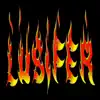 Stream & download Lusifer (feat. Sora Machine & DJ Sustancia & El Doctor) - Single