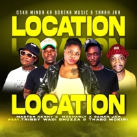 Location (feat. Master Kenny, Macharly, Tribby Wadi Bhozza & Thabo Mokiri) - Single - Sanah Jah