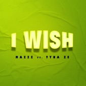 I Wish (feat. Tyna Ze) artwork