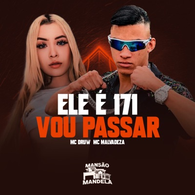 Ele É 171 - Eu Vou Passar (feat. DJ GB ORIGINAL) - Single