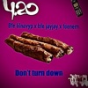 Dont turn down (feat. Bfe lilnavyp & Bfe jayjay) - Single