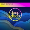 Don't Let Go - Single