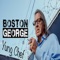 Boston George - Yung Chef lyrics