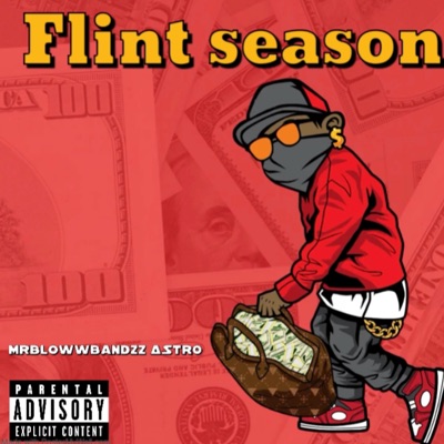 Flint Season (feat. SheLost.ASTRO) - Single