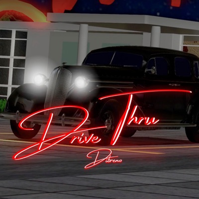 Drive Thru - Single