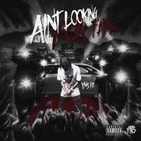 Aint Looking For Fame - Single - Yns Pj
