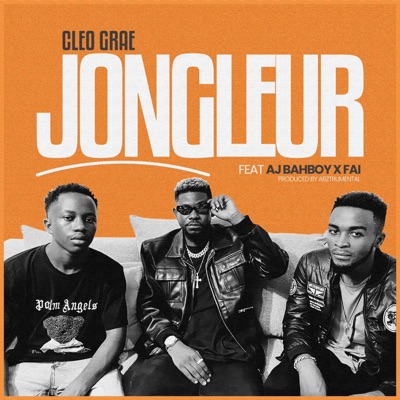 Jongleur (feat. AJ BAHBOY & FAI) - Single