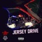 Jersey Drive (feat. D.R.E. Colombian Raw) - Bobby Bishop lyrics