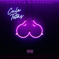 Culo Tetas - Single - KARYO & Godwonder