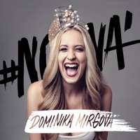 #Nová - Dominika Mirgova