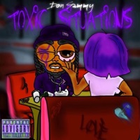Toxic Situations: Love - Don Sammy