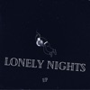 Lonely Nights - EP