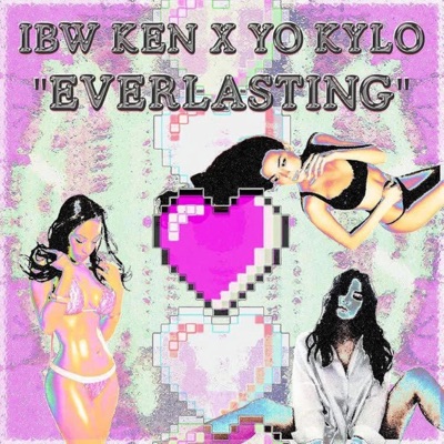 Everlasting (feat. Yo Kylo) - Single