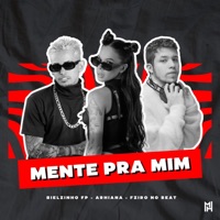 Mente pra Mim (Cover) - Single - Bielzinho FP, Arhiana & Fziro