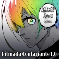 Ritmada Contagiante 1.0 - Single - DJ JUN01