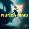 NUNCA MAIS