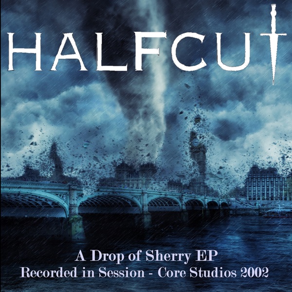 A Drop of Sherry - EP (Recorded in Session - Core Studios 2002) - EP