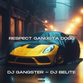 Respect Gangsta Dogg artwork