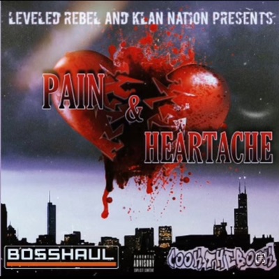 Pain&Heartache (feat. Bosshaul)