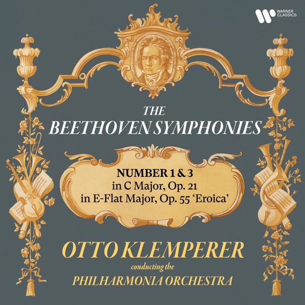 Beethoven: Symphonies Nos. 1 & 3 "Eroica"