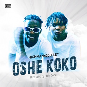 OSHE KOKO (feat. LK”)