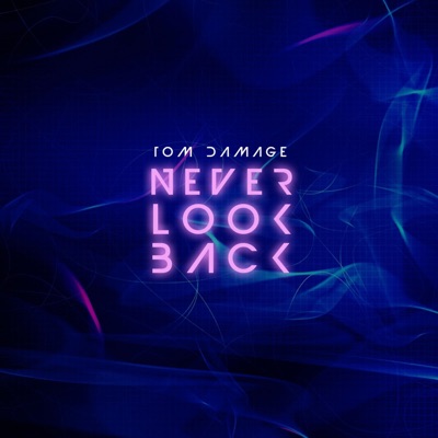 Never Look Back - Single