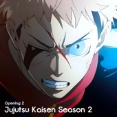Jujutsu Kaisen Season 2 (Opening 2  SPECIALZ) artwork