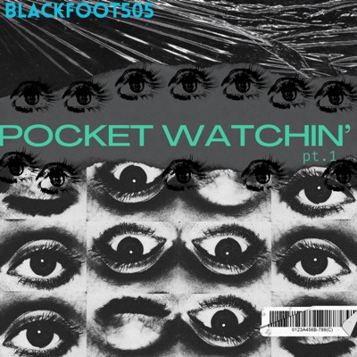 Pocket Watchin', Pt. 1 - Single