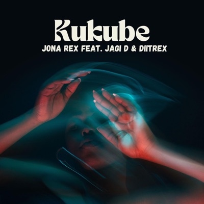 Kukube (feat. Diitrex & Jagi D) - Single