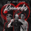 Recuerdos (feat. Kiddcario & GaboGabito) - Single