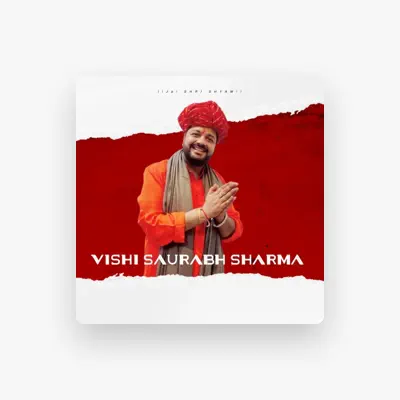 Listen to Vishi Saurabh Sharma, watch music videos, read bio, see tour dates & more!