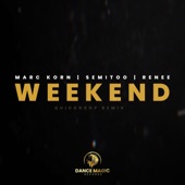 Weekend (feat. Renee) [Quickdrop Remix Edit] artwork