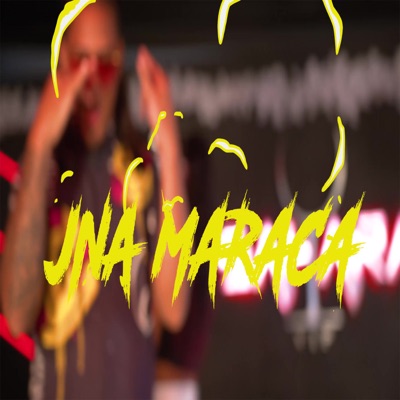 Una Maraca (feat. La Frezah Rd) - Single